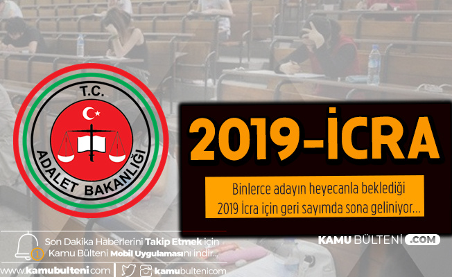 Adalet Bakanligi Icra Mudur Yardimciligi Sinavi Icin Geri Sayim Sona Eriyor