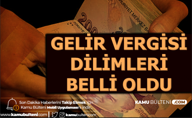 2020 gelir vergisi dilimleri belli oldu