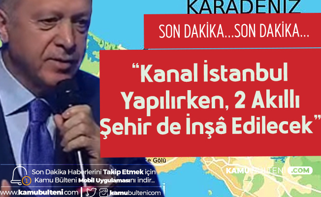 Cumhurbaskani Erdogan Dan Kanal Istanbul Aciklamasi Isteseler De Istemeseler De Yapacagiz