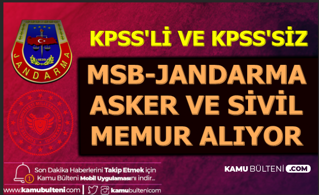 Jandarma Ve Msb Ye Sivil Memur Asker Alimi Kpss Li Kpss Siz 2019