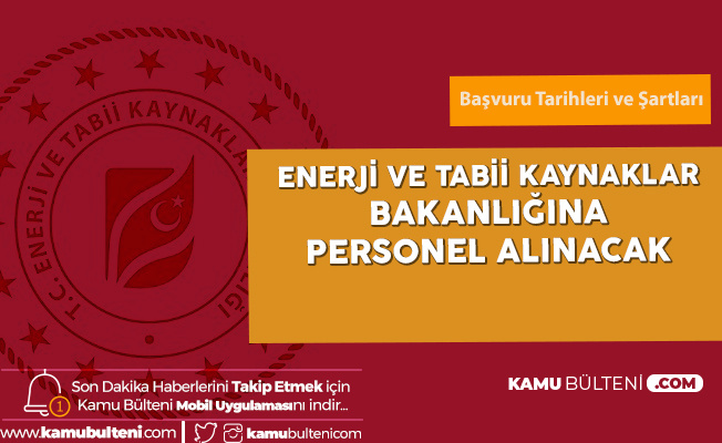 Enerji Ve Tabii Kaynaklar Bakanligi Kpss A Memur Alimi Icin Islemler Devam Ediyor