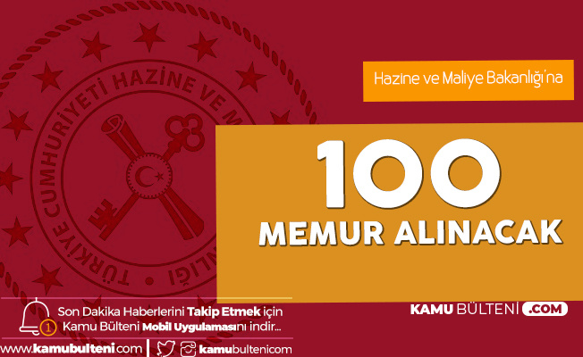 Hazine Ve Maliye Bakanligi Na Ankara Ve Istanbul Da Gorev Yapmak Uzere Memur Alimi Gerceklestirilecek Uzman Yardimcisi