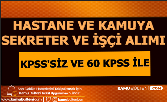 kamuya ve hastaneye sekreter