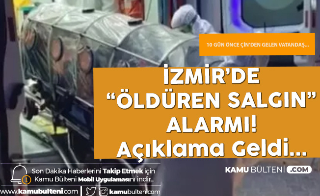 Izmir De Olduren Virus Koronavirus Alarmi Aciklama Geldi