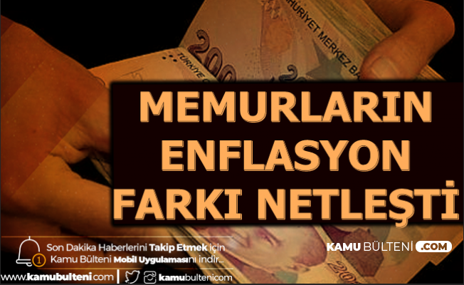 Memurlarin Enflasyon Farki Belli Oldu Iste Ocak 2020 Memur Maas Zammi