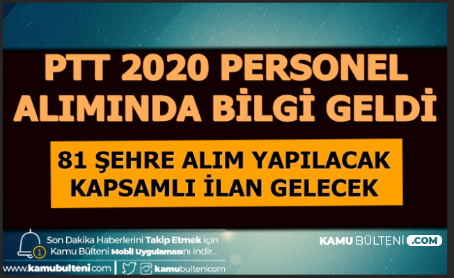 PTT, Kapsamlı Bir İlan ile 81 Şehre Personel Alımı Yapacak