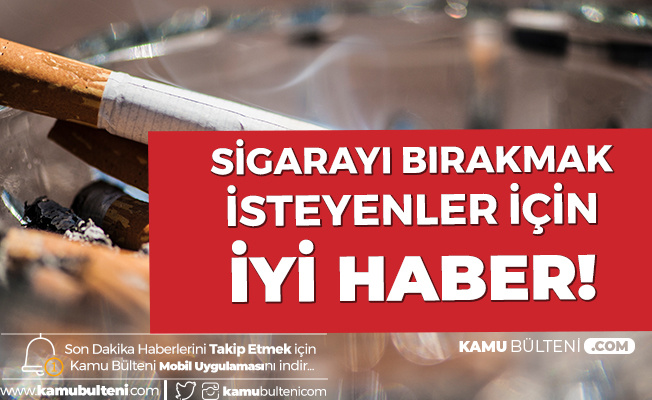 Sigarayı Bırakmak İsteyenler için İyi Haber!