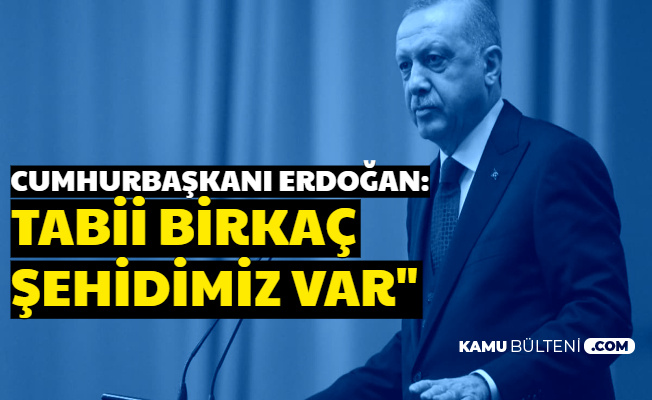Acı Haberi Erdoğan Verdi: Libya'da Şehitlerimiz Var