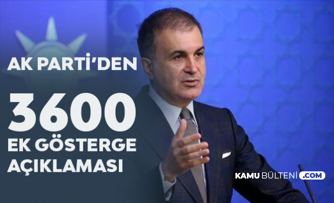 AK Parti'den Son Dakika '3600 Ek Gösterge' Açıklaması! AK Parti'den Son Dakika '3600 Ek Gösterge' Açıklaması!