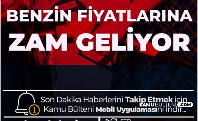 Benzine 16 Kuruş Zam