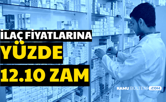 Flaş: İlaç Fiyatlarına Yüzde 12 Zam Geldi