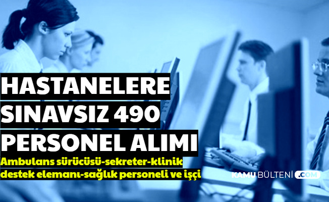 Iskur Dan Hastanelere Kpss Siz Personel Alimi 2020 Ambulans Soforu Klinik Destek Elamani Isci Sekreter Alimi