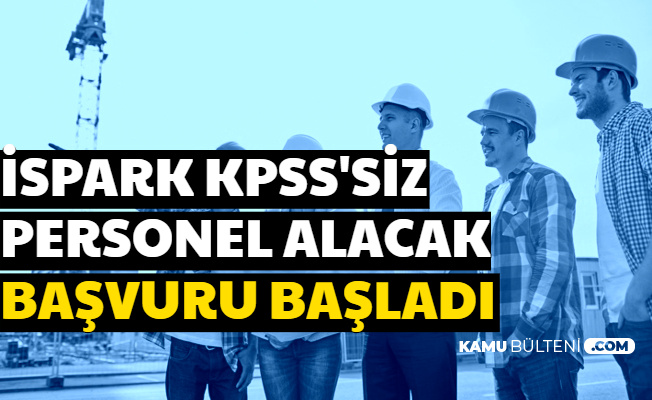 İSPARK KPSS'siz Personel Alacak