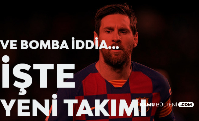 Messi Bombası Geldi! Dünyanın En İyi Futbolcularından Messi'nin Yeni Adresi İddiası
