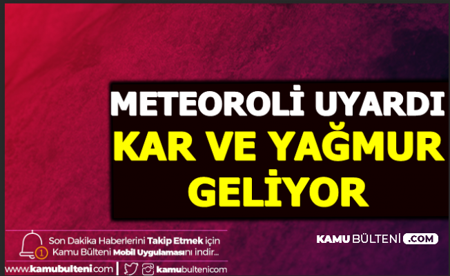 Meteoroloji'den 23 Şubat Uyarısı: Şiddetli Yağış Geliyor