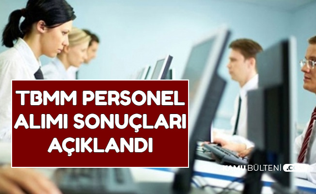 O Kadroya Yeterli Basvuru Olmadi Tbmm Personel Alimi Sonuclari Aciklandi Iste Kpss Taban Puanlari