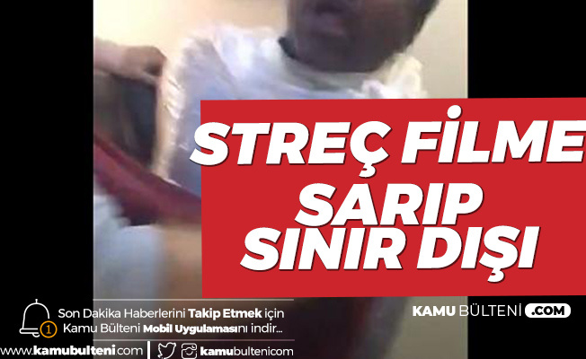 Streç Filme Sarıp Sınır Dışı! Göç İdaresi'nden Açıklama