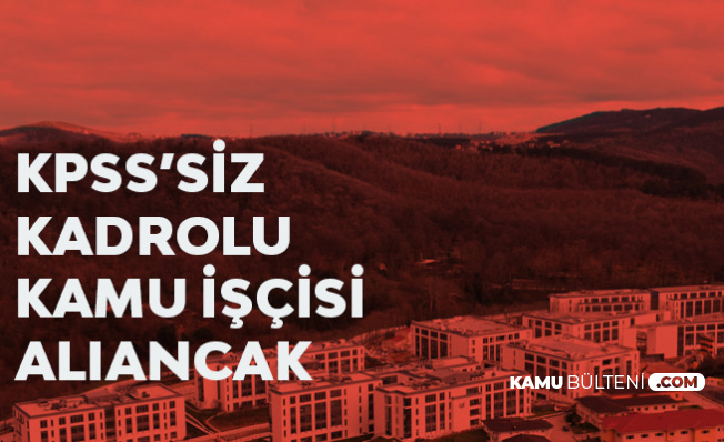 Türk Alman Üniversitesi'ne İŞKUR üzerinden Kadrolu Kamu İşçisi Alımı Yapılacak