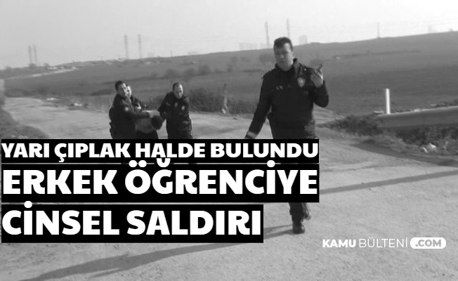 Yarı Çıplak Halde Bulundu: Liseli Erkek Öğrenciye Cinsel İçerikli Video ve Mesajlar Göndererek...
