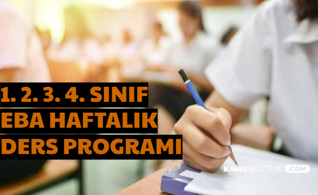 1. 2. 3. ve 4. Sınıf EBA Haftalık Ders Programı İlkokul EBA Tv 25 Mart 2020