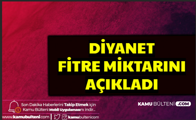 2020 Fitre Miktarı Asgari Ücrete Fark Attı (Fitre Ne Kadar , Nasıl Hesaplanır , Nasıl Verilir?)