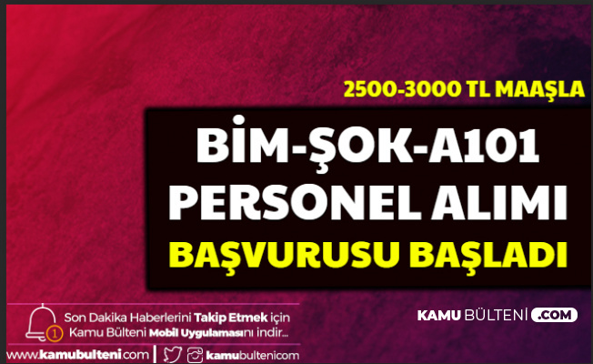 a101 bim sok personel alimi basvurusu