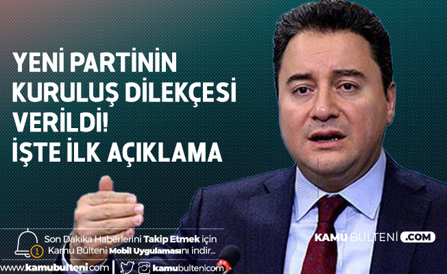 Ali Babacan'ın Yeni Partisi için Kuruluş Başvurusu Yapıldı! İşte İlk Açıklama
