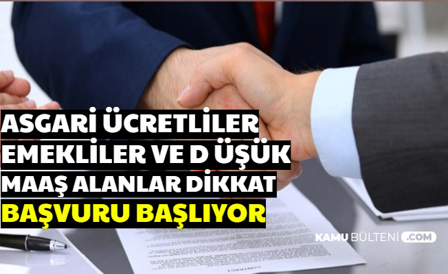 Asgari Ücretli Emekli ve Düşük Maaş Alanlar Dikkat: Başvuru Başlıyor (Temel İhtiyaç Desteği Başvurusu)
