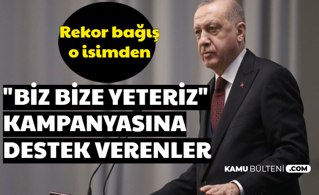 Biz Bize Yeteriz Kampanyasına Kimler Ne Kadar Bağış Yaptı? Rekor Bağış O İsimden (Hesap Numaraları)