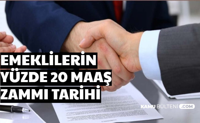 Emekli Maaşına Yüzde 20 Zam Tarihi Açıklandı-Promosyona Zam Gelecek mi? 2020