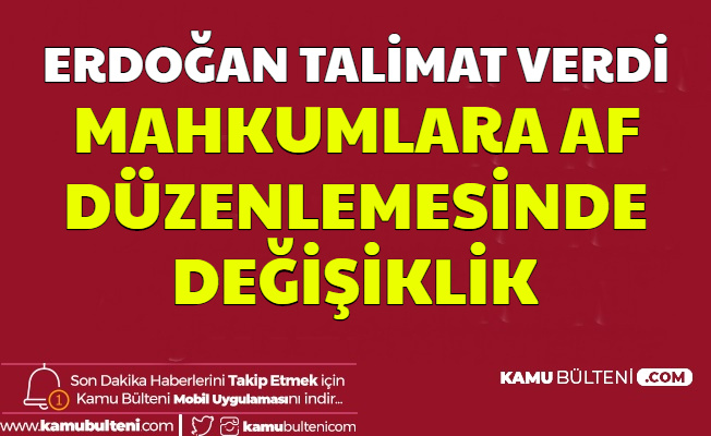 Mahkumlara Af Yasasında Son Dakika Gelişmesi: Erdoğan Açıkladı ve Talimat Verdi