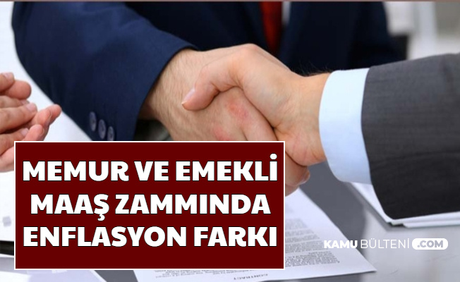 Memur ve Emeklilerin Temmuz 2020 Maaş Zammı Ne Durumda? İşte Enflasyon Farkında Son Durum