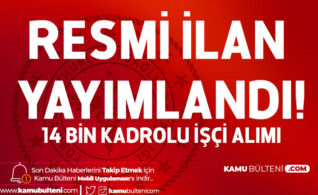 Resmi İlan Yayımlandı! Sağlık Bakanlığı İŞKUR Üzerinden 14 Bin Kadrolu İşçi Alımı  Yapacak (Başvuru Şartları ve Kadro Dağılımı)
