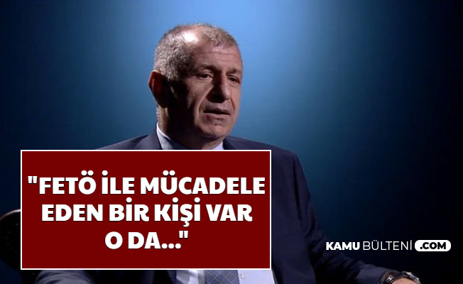 Ümit Özdağ: "FETÖ ile Mücadelenin Arkasında 1 Kişi Var"