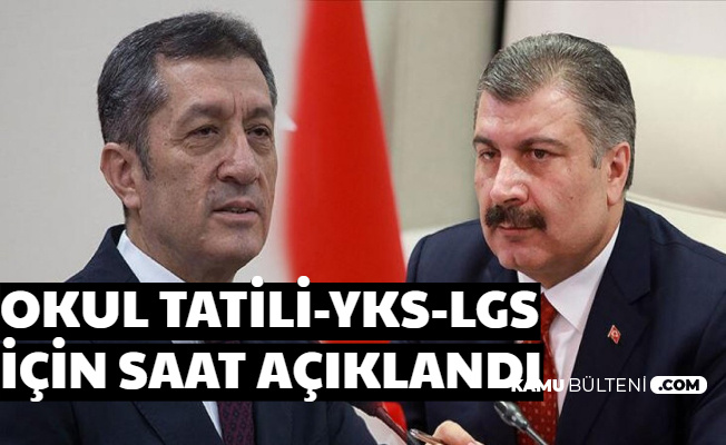 YKS - LGS Ertelendi mi? Okulların Açılması- Tatil Ertelendi mi? Açıklama Saati Belli Oldu
