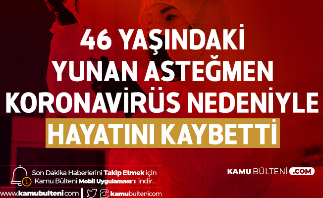 Yunanistan'da Koronavirüs Nedeniyle Hayatını Kaybedenlerin Sayısı 23'e Yükseldi Yunanistan'da Koronavirüs Nedeniyle Hayatını Kaybedenlerin Sayısı 23'e Yükseldi