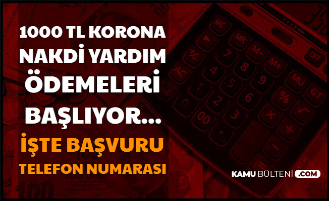 1000 tl corona nakdi yardim odemeleri
