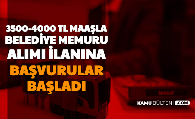3500 4000 tl maas belediye memuru