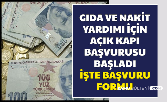 81 sehirde gida ve nakit para yardimi acik kapi basvuru sayfasi iste basvuru formu