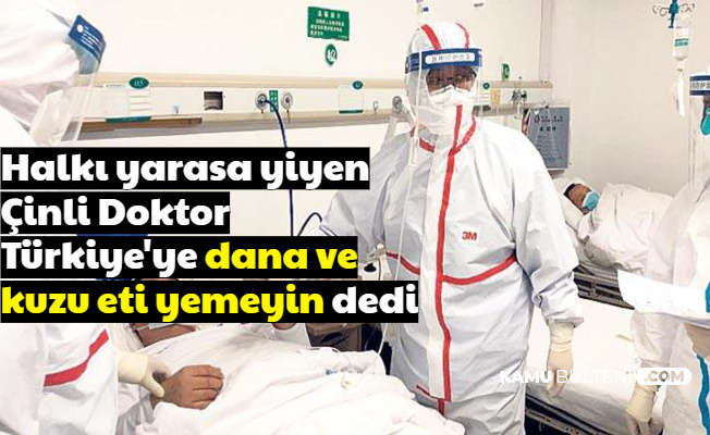 Çinli Doktordan Türkiye'ye: Dana ve Kuzu Eti Yemeyin