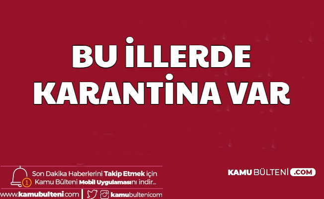 Covid 19 Nedeniyle Karantinaya Alınan Yerler 3 Mart 2020