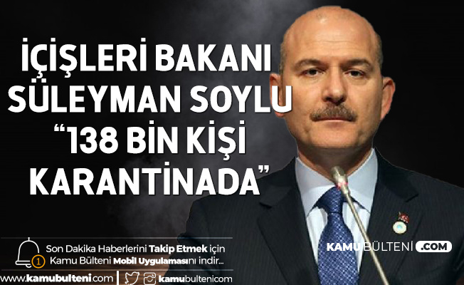 İçişleri Bakanı Süleyman Soylu'dan 'Maske' ve 'Karantina' Açıklaması İçişleri Bakanı Süleyman Soylu'dan 'Maske' ve 'Karantina' Açıklaması