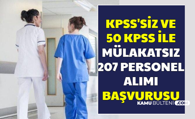 KPSS'siz ve 50-60 KPSS ile Mülakatsız 207 Personel Alımı Başvurusu İnternetten Başladı (Gaziantep-Harran-Trakya Üniversitesi)