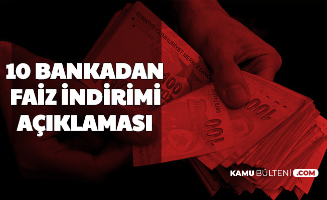 10 bankadan kredi faiz indirimi ziraat