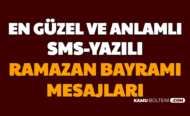 ramazan bayrami kisa ve anlamli sms