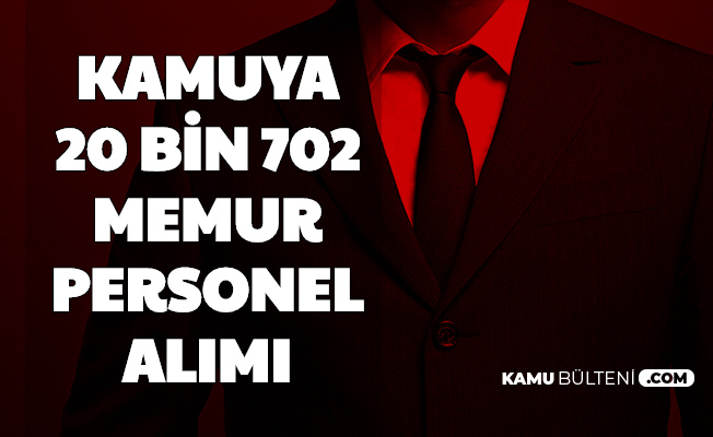Guncel Kamu Ilanlari Kpss Siz Ve 50 Kpss Ile 20 Bin 702 Memur Personel Alimi