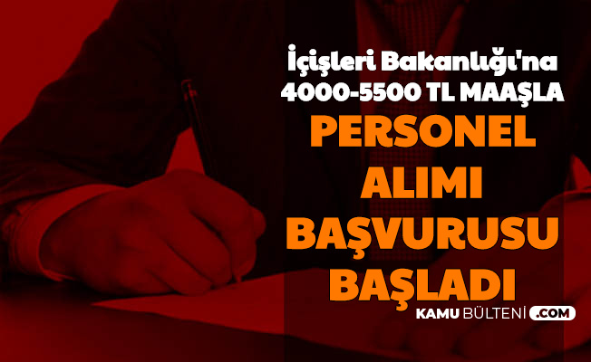 İçişleri Bakanlığı Personel Alımı Başvuru Formu Yayımlandı ...