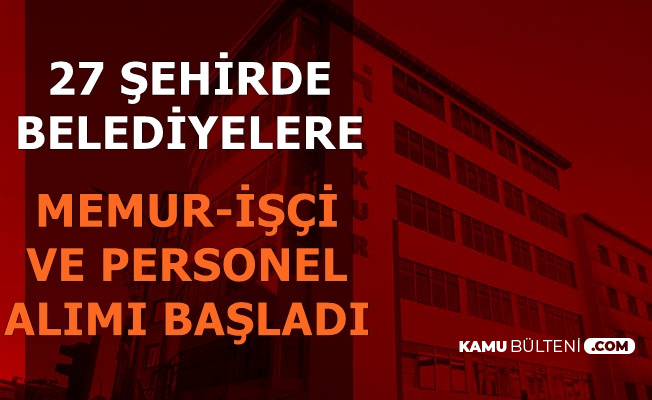 Iskur Duyurdu 27 Sehirde Belediyelere Kpss Siz Kamu Personeli Alimi