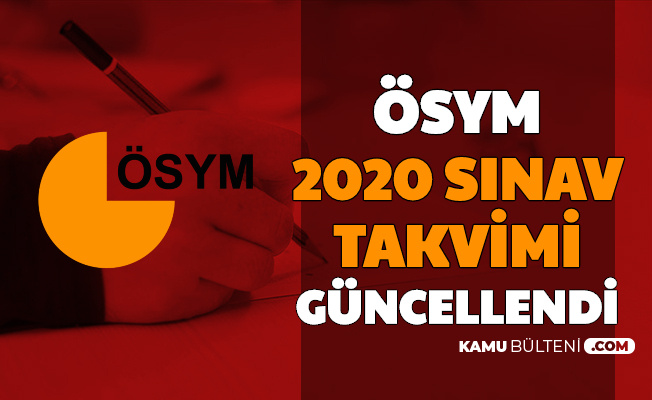 Son Dakika Osym 2020 Sinav Takvimi Guncellendi Kpss Dgs Yks Yokdil Ales Msu Tarihleri