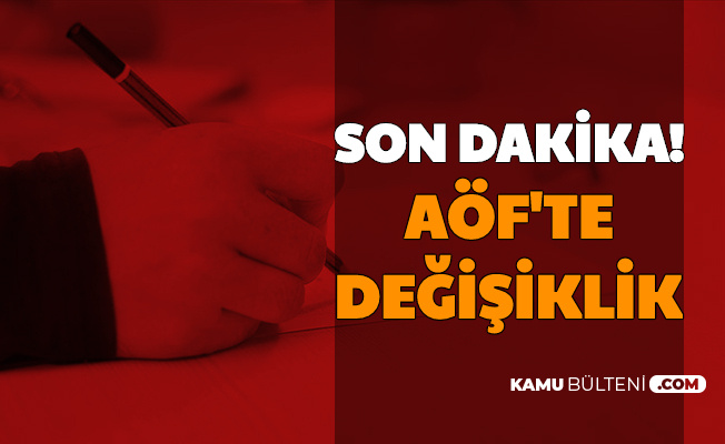 YÖK Başkanı Duyurdu: AÖF'te 2020-2021'e Özel Değişiklik
